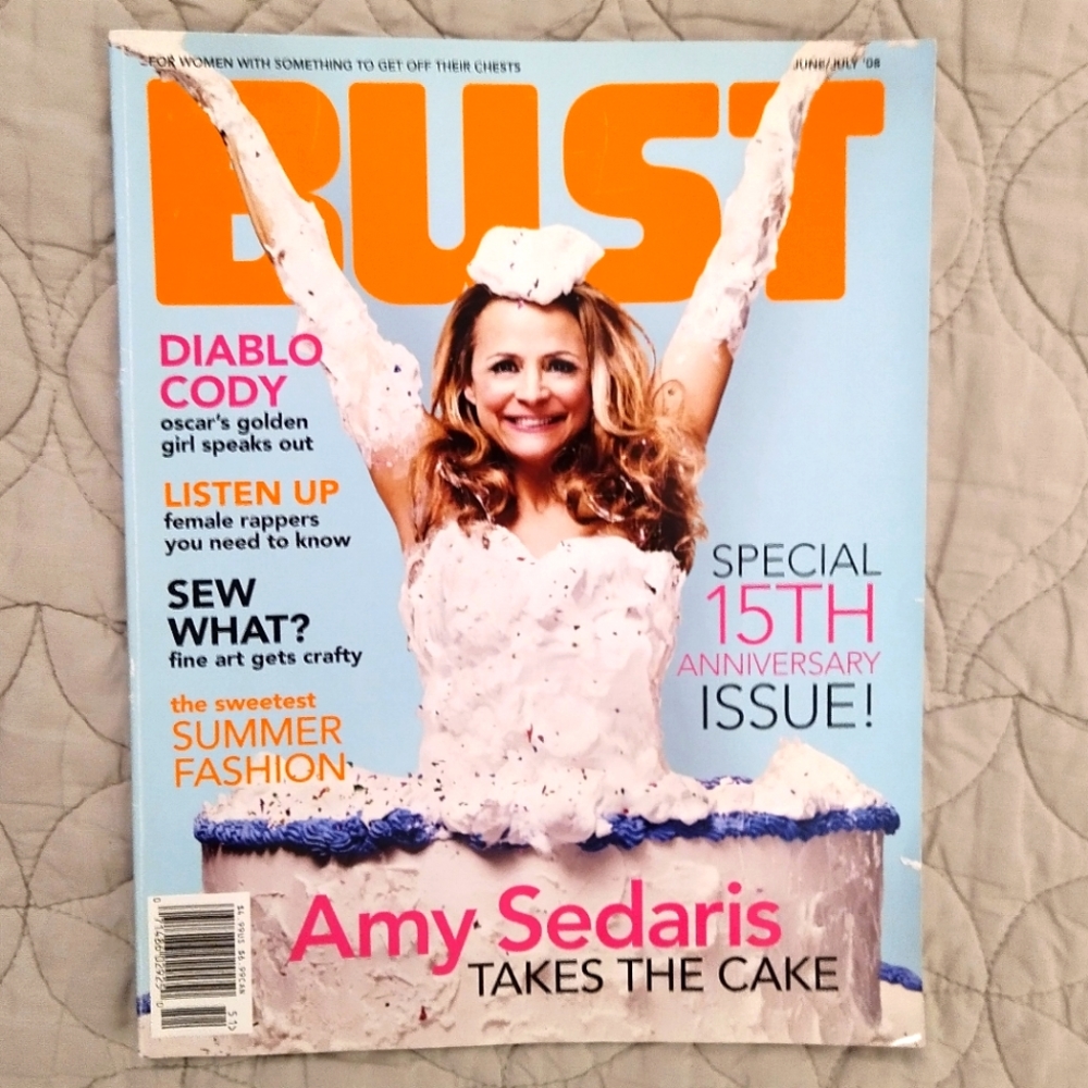 BUST Magazine AMY SEDARIS - June, July 2008 - 15th Anniversary Issue